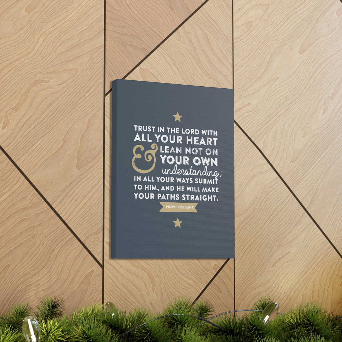 Scripture Walls Lean Not On Your Own Proverbs 3:6 Bible Verse Canvas Christian Wall Art Ready to Hang Unframed-Express Your Love Gifts