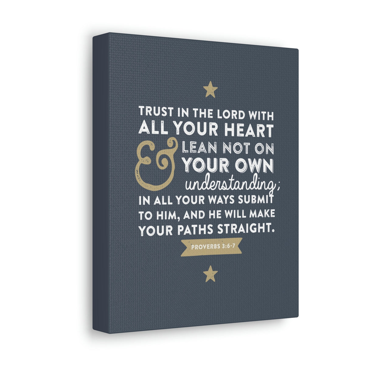 Scripture Walls Lean Not On Your Own Proverbs 3:6 Bible Verse Canvas Christian Wall Art Ready to Hang Unframed-Express Your Love Gifts