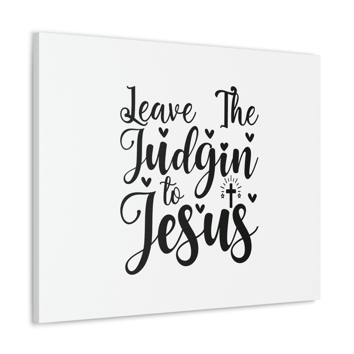 Scripture Walls Leave The Judgin To Jesus Romans 2:2 Christian Wall Art Bible Verse Print Ready to Hang Unframed-Express Your Love Gifts