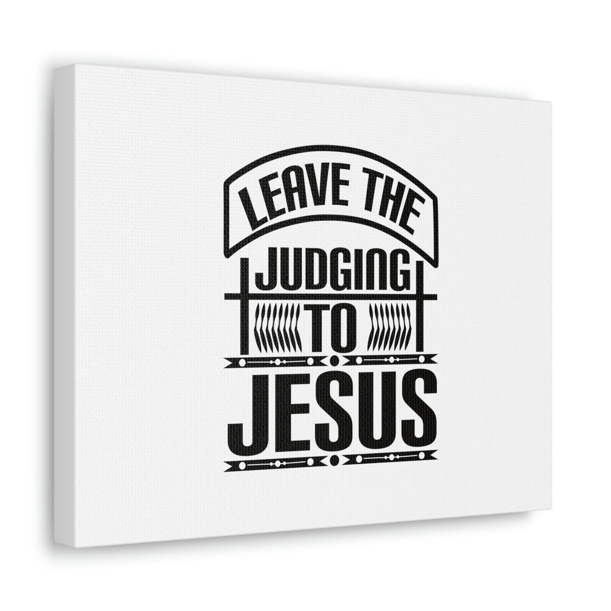 Scripture Walls Leave The Judging To Jesus John 8:7 Banner Christian Wall Art Bible Verse Print Ready to Hang Unframed-Express Your Love Gifts