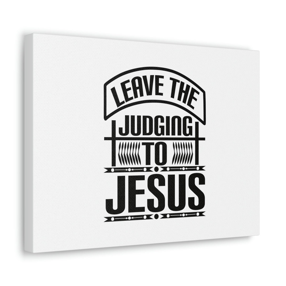 Scripture Walls Leave The Judging To Jesus John 8:7 Banner Christian Wall Art Bible Verse Print Ready to Hang Unframed-Express Your Love Gifts