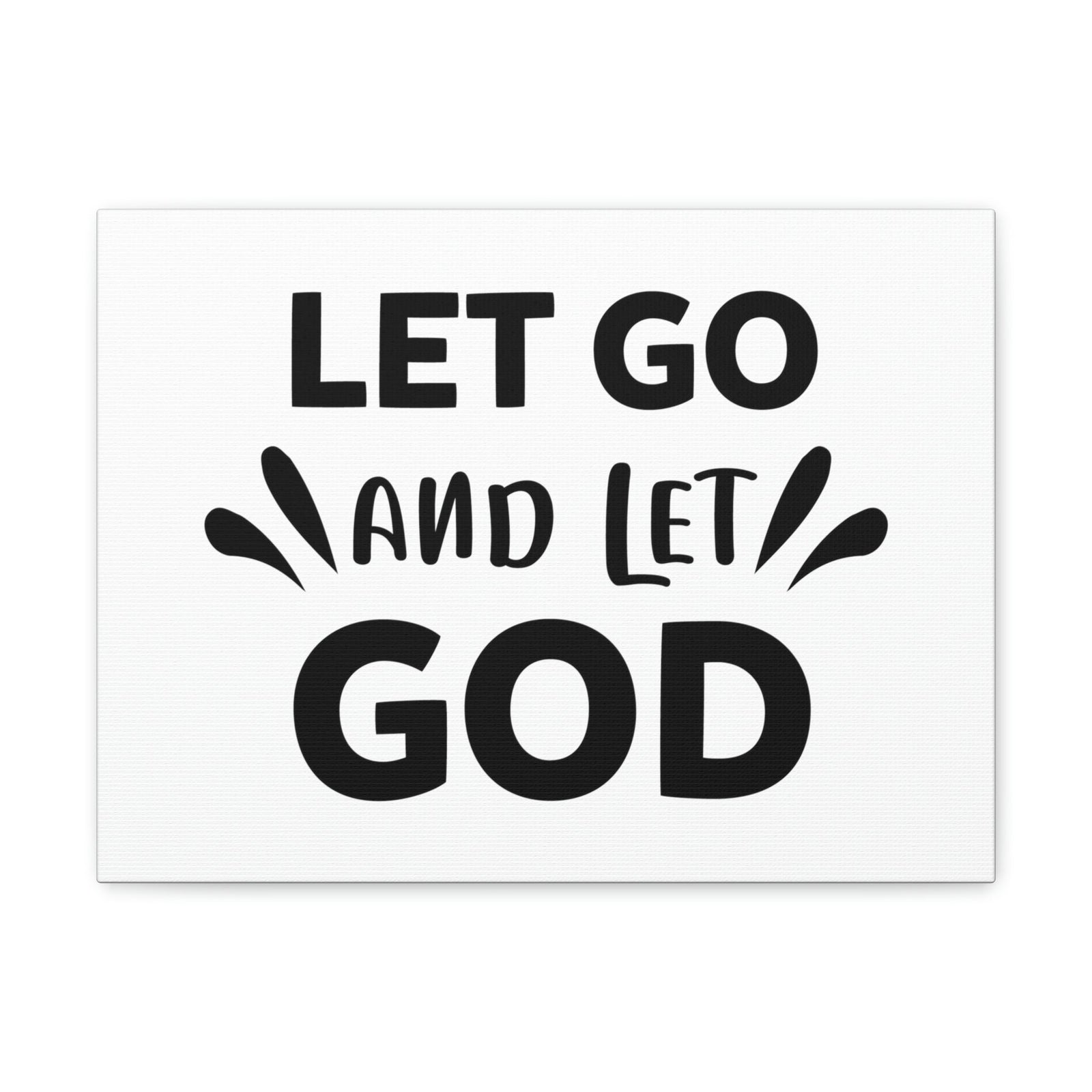 Scripture Walls Let Go And Let God Isaiah 58:11 Christian Wall Art Print Ready to Hang Unframed-Express Your Love Gifts