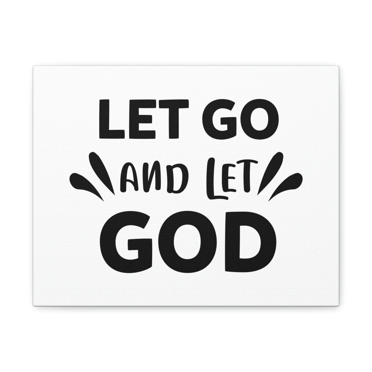 Scripture Walls Let Go And Let God Isaiah 58:11 Christian Wall Art Print Ready to Hang Unframed-Express Your Love Gifts
