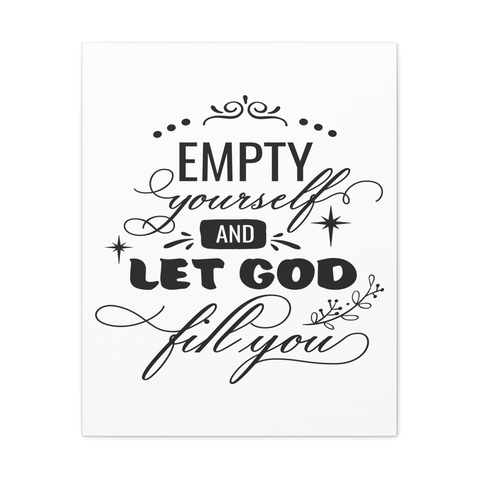 Scripture Walls Let God Fill Philippians 2:13 Christian Wall Art Print Ready to Hang Unframed-Express Your Love Gifts