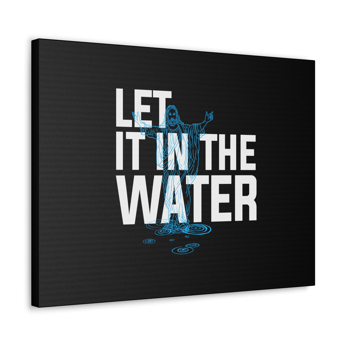 Scripture Walls Let It In The Water John 7:37 Christian Wall Art Bible Verse Print Ready to Hang Unframed-Express Your Love Gifts