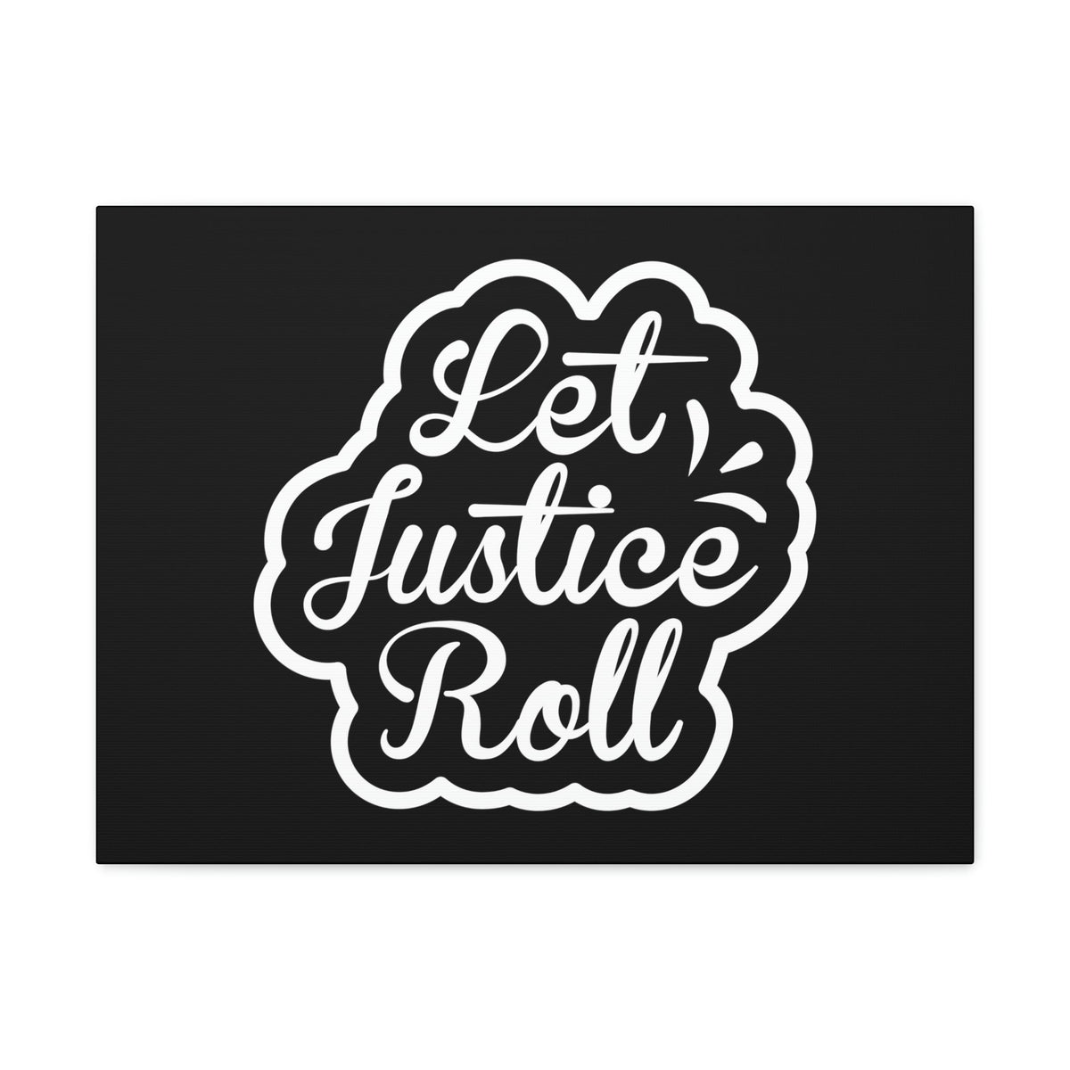 Scripture Walls Let Justice Roll Amos 5:24 Outlined Christian Wall Art Bible Verse Print Ready to Hang Unframed-Express Your Love Gifts
