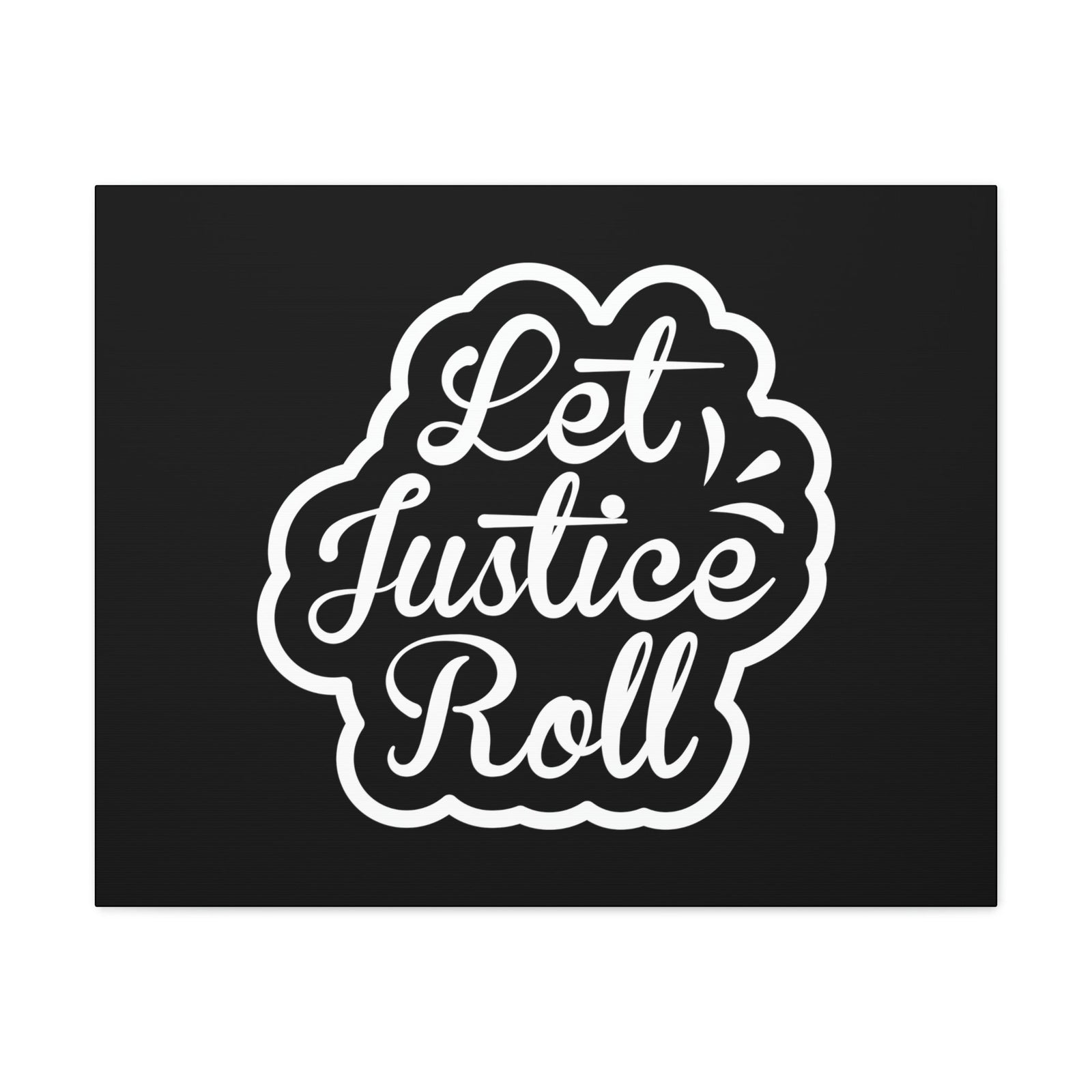 Scripture Walls Let Justice Roll Amos 5:24 Outlined Christian Wall Art Bible Verse Print Ready to Hang Unframed-Express Your Love Gifts