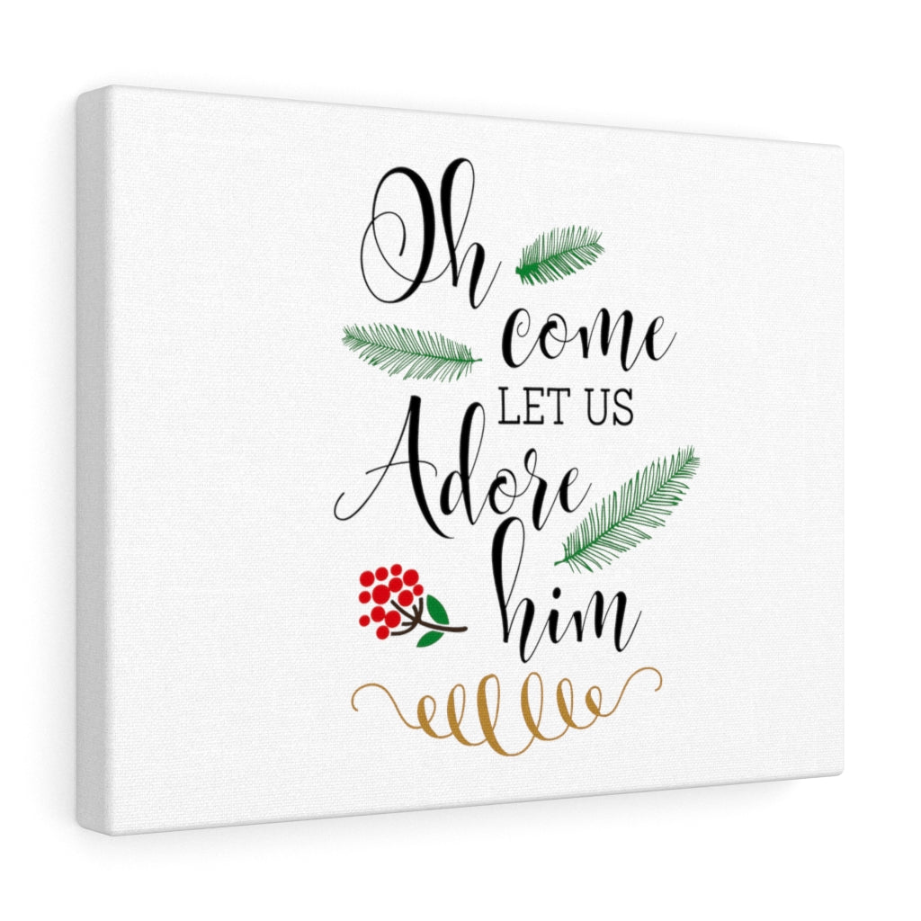 Scripture Walls Let Us Adore Him Bible Verse Canvas Christian Wall Art Ready to Hang Unframed-Express Your Love Gifts