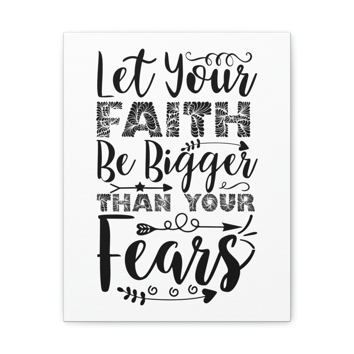 Scripture Walls Let Your Faith Be Bigger Hebrews 13:6 Christian Wall Art Print Ready to Hang Unframed-Express Your Love Gifts