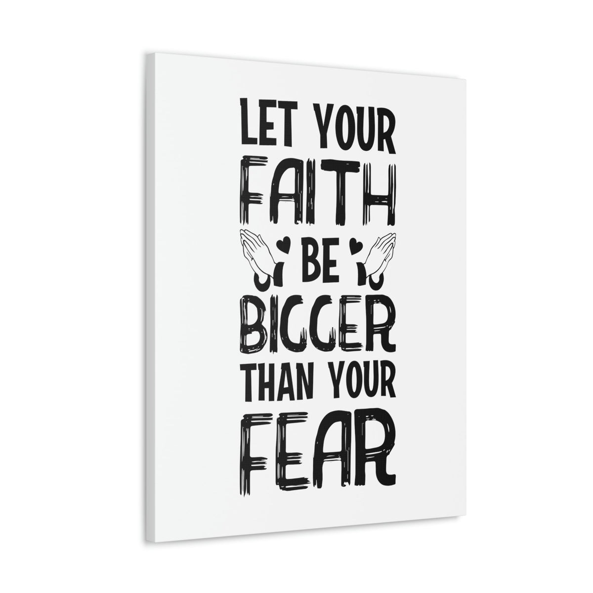 Scripture Walls Let Your Faith Be Bigger Than Your Fear Isaiah 41:10 Christian Wall Art Bible Verse Print Ready to Hang Unframed-Express Your Love Gifts