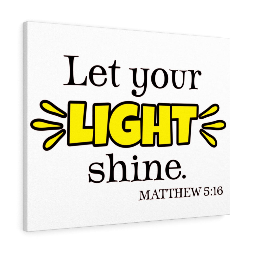 Scripture Walls Let Your Light Shine Matthew 5:16 Colored Bible Verse Canvas Christian Wall Art Ready to Hang Unframed-Express Your Love Gifts