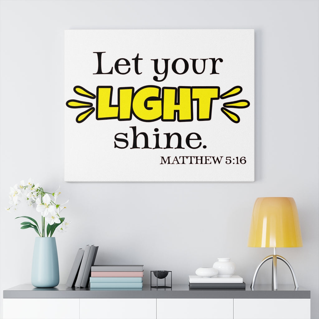 Scripture Walls Let Your Light Shine Matthew 5:16 Colored Bible Verse Canvas Christian Wall Art Ready to Hang Unframed-Express Your Love Gifts