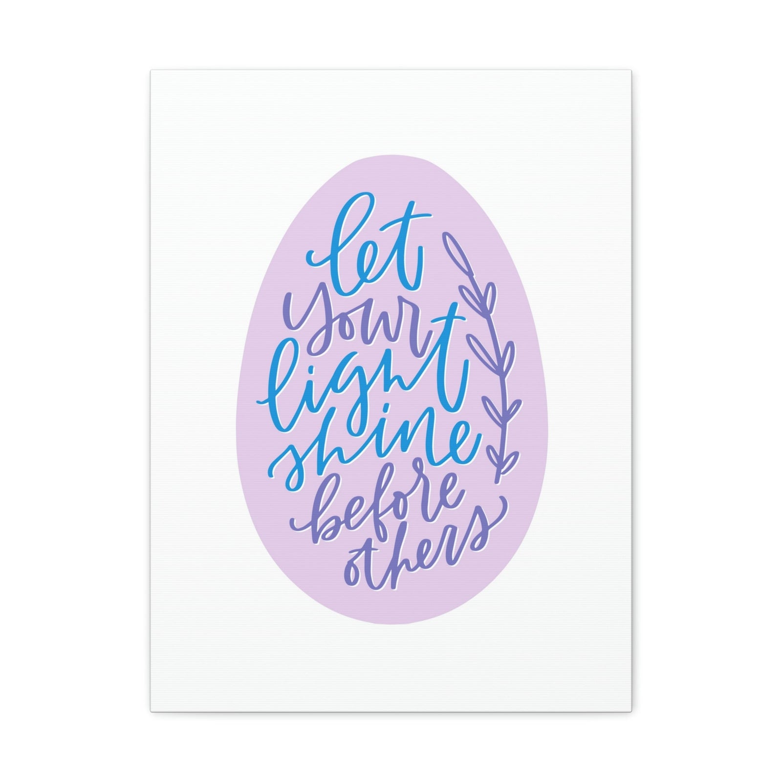 Scripture Walls Let Your Light Shine Through Matthew 5:16 Christian Wall Art Bible Verse Print Ready to Hang Unframed-Express Your Love Gifts