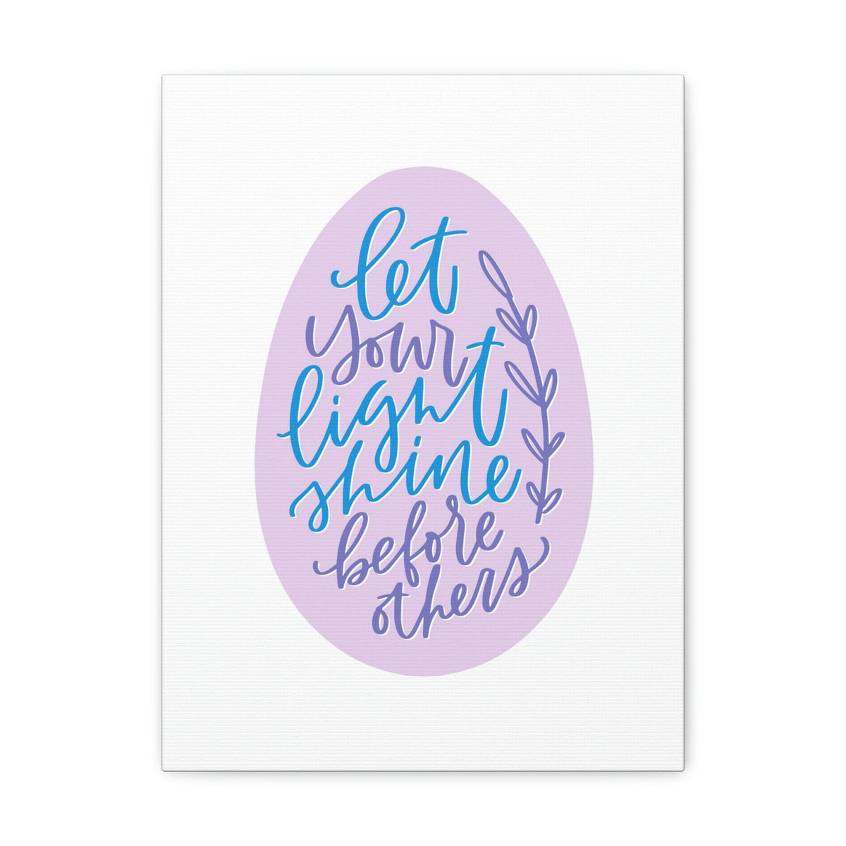 Scripture Walls Let Your Light Shine Through Matthew 5:16 Christian Wall Art Bible Verse Print Ready to Hang Unframed-Express Your Love Gifts