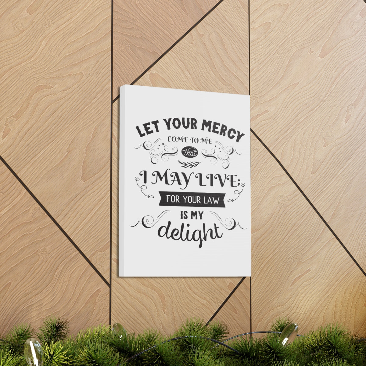 Scripture Walls Let Your Mercy Galatians 3:12 Christian Wall Art Print Ready to Hang Unframed-Express Your Love Gifts