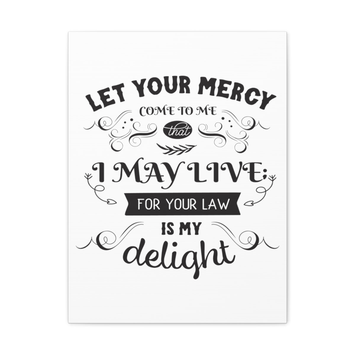 Scripture Walls Let Your Mercy Galatians 3:12 Christian Wall Art Print Ready to Hang Unframed-Express Your Love Gifts