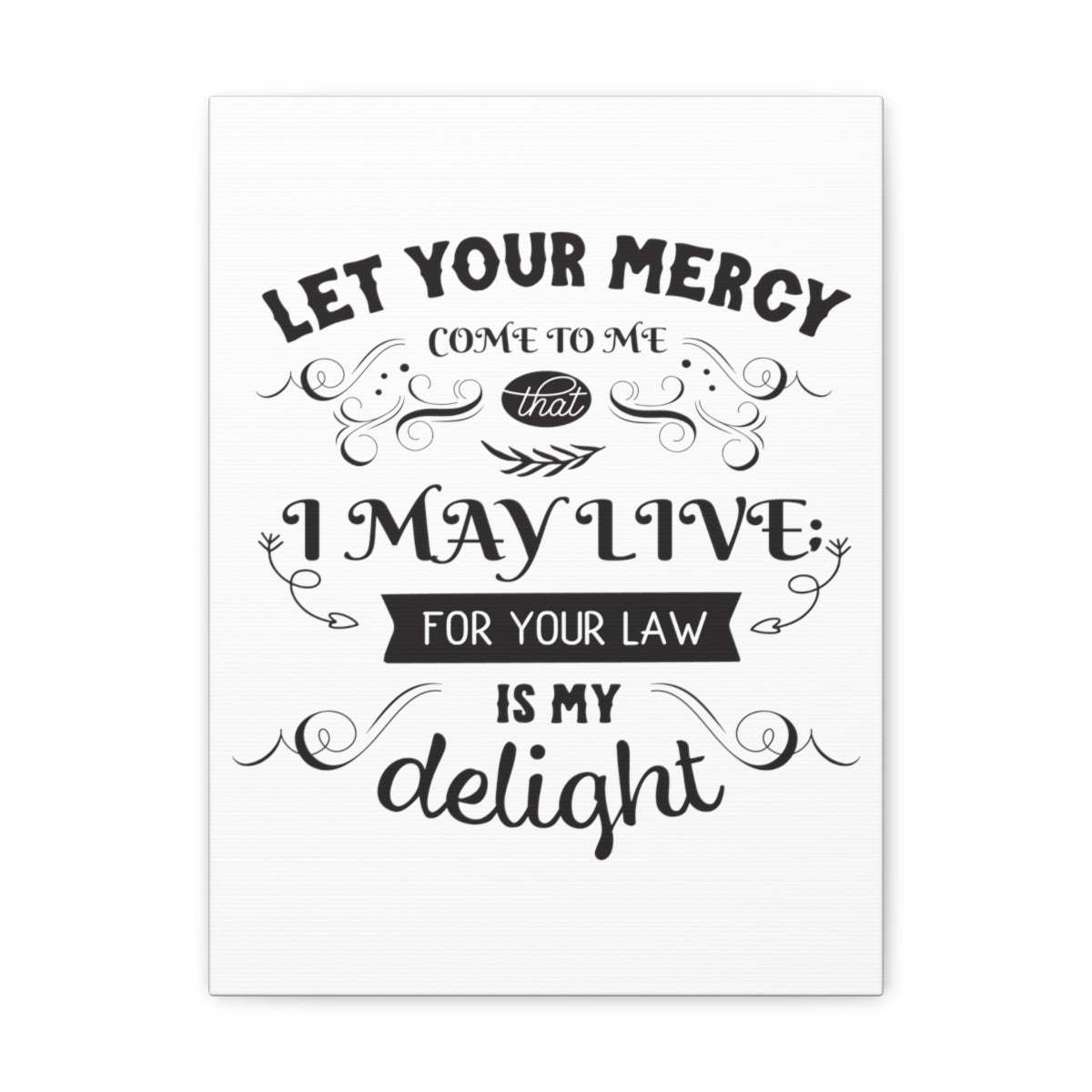 Scripture Walls Let Your Mercy Galatians 3:12 Christian Wall Art Print Ready to Hang Unframed-Express Your Love Gifts