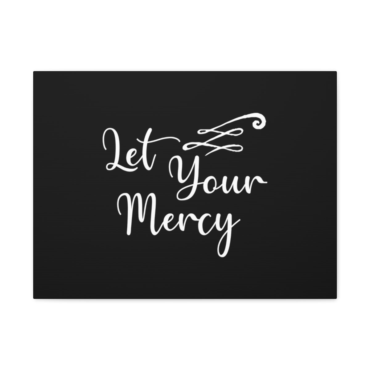 Scripture Walls Let Your Mercy Matthew 5:7 Christian Wall Art Bible Verse Print Ready to Hang Unframed-Express Your Love Gifts