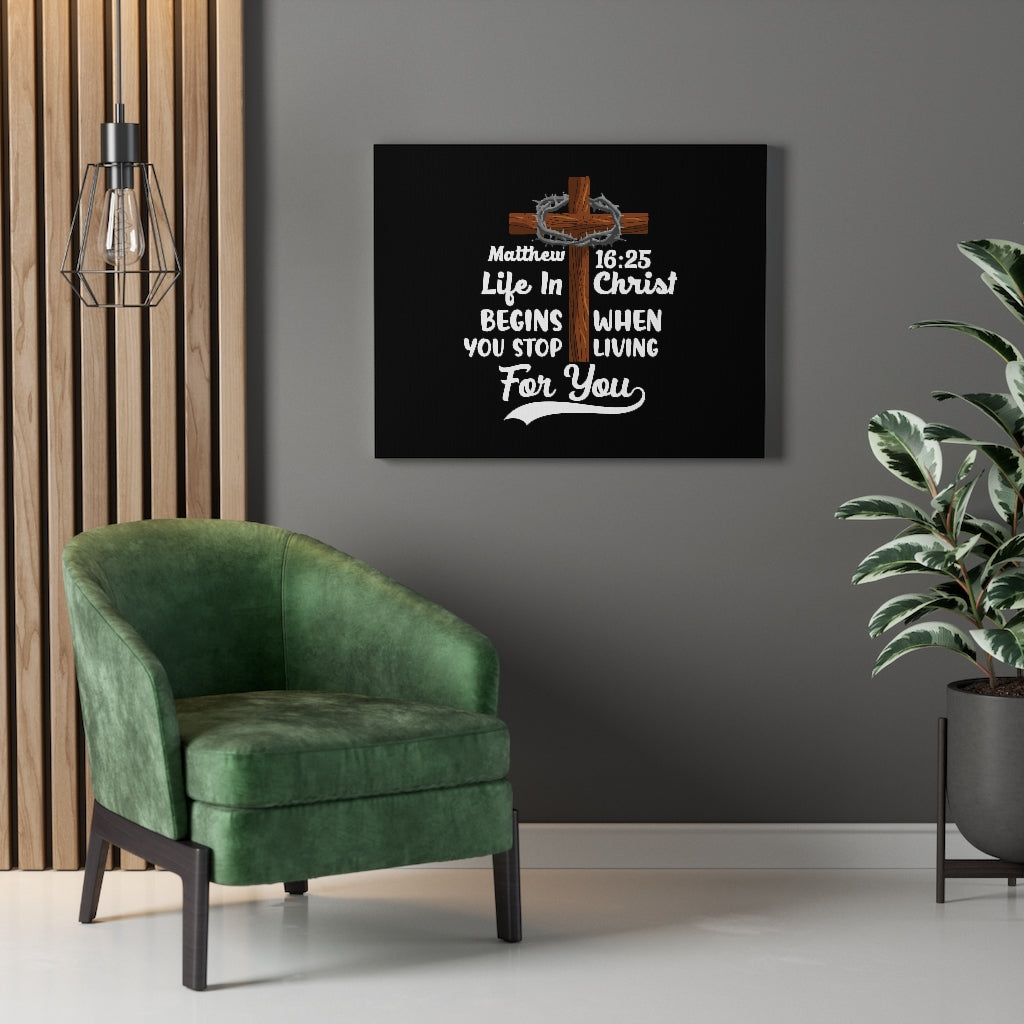 Scripture Walls Life In Christ Matthew 16:25 Bible Verse Canvas Christian Wall Art Ready to Hang Unframed-Express Your Love Gifts