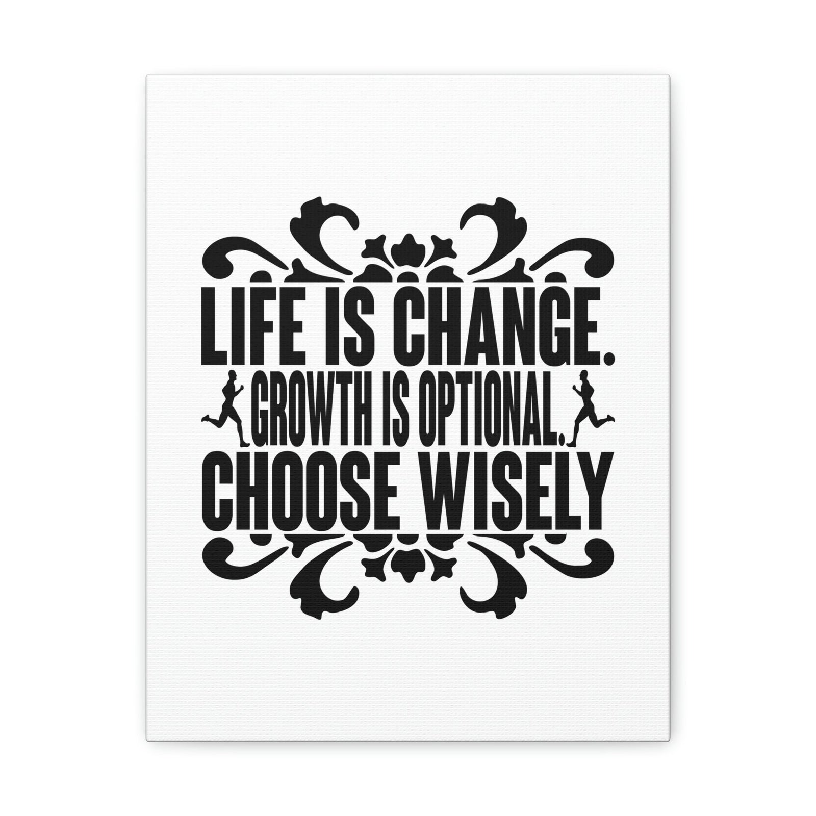 Scripture Walls Life Is Change, Growth Is Optional, Choose Wisely Jeremiah 29:11 Christian Wall Art Bible Verse Print Ready to Hang Unframed-Express Your Love Gifts