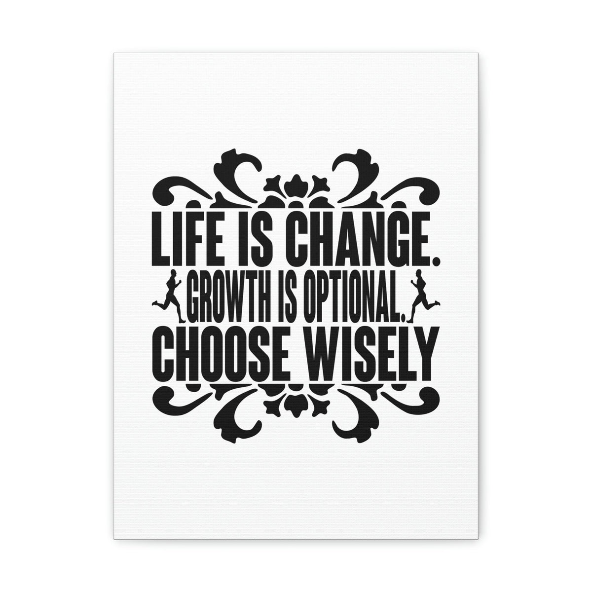 Scripture Walls Life Is Change, Growth Is Optional, Choose Wisely Jeremiah 29:11 Christian Wall Art Bible Verse Print Ready to Hang Unframed-Express Your Love Gifts