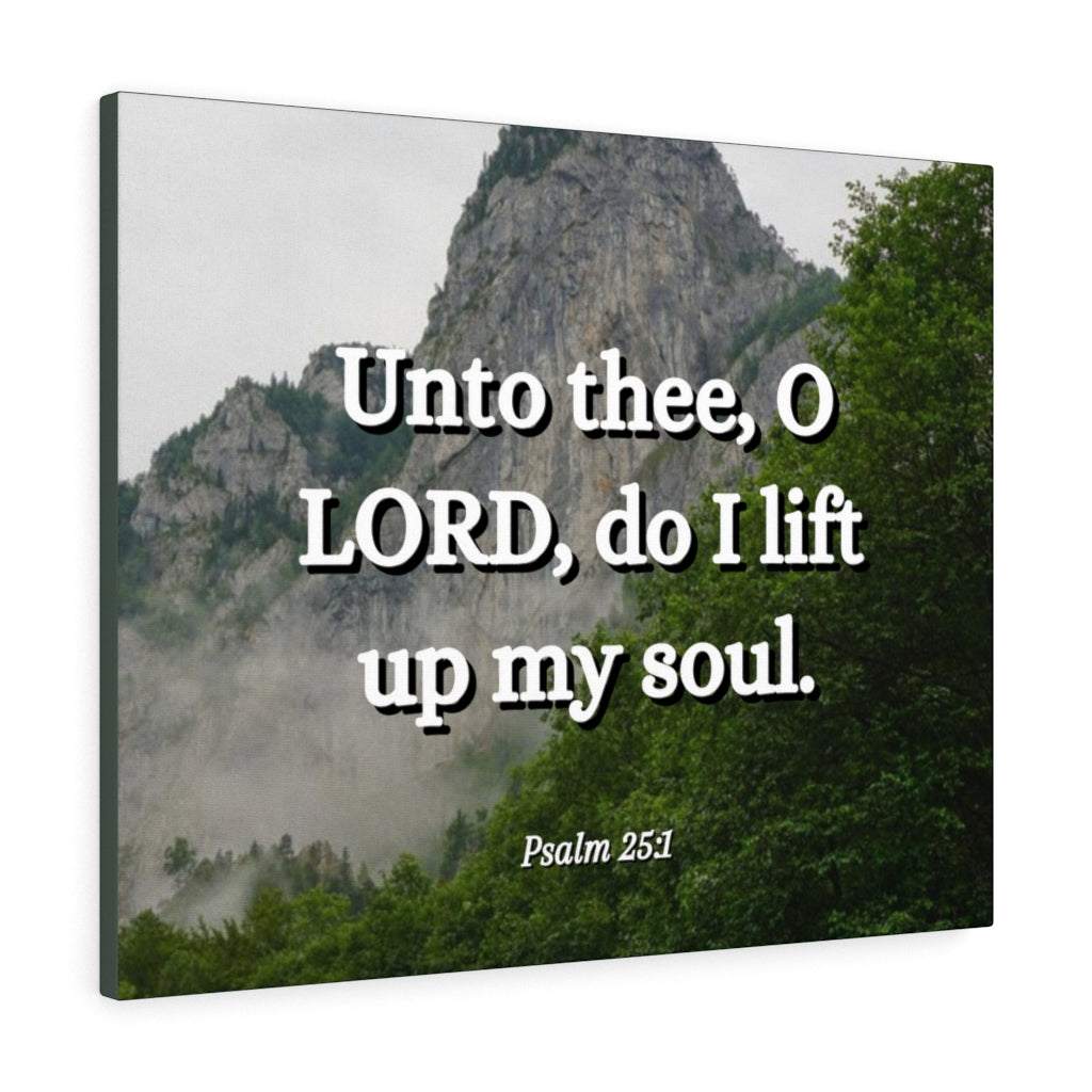 Scripture Walls Lift Up Psalm 25:1 Bible Verse Canvas Christian Wall Art Ready to Hang Unframed-Express Your Love Gifts