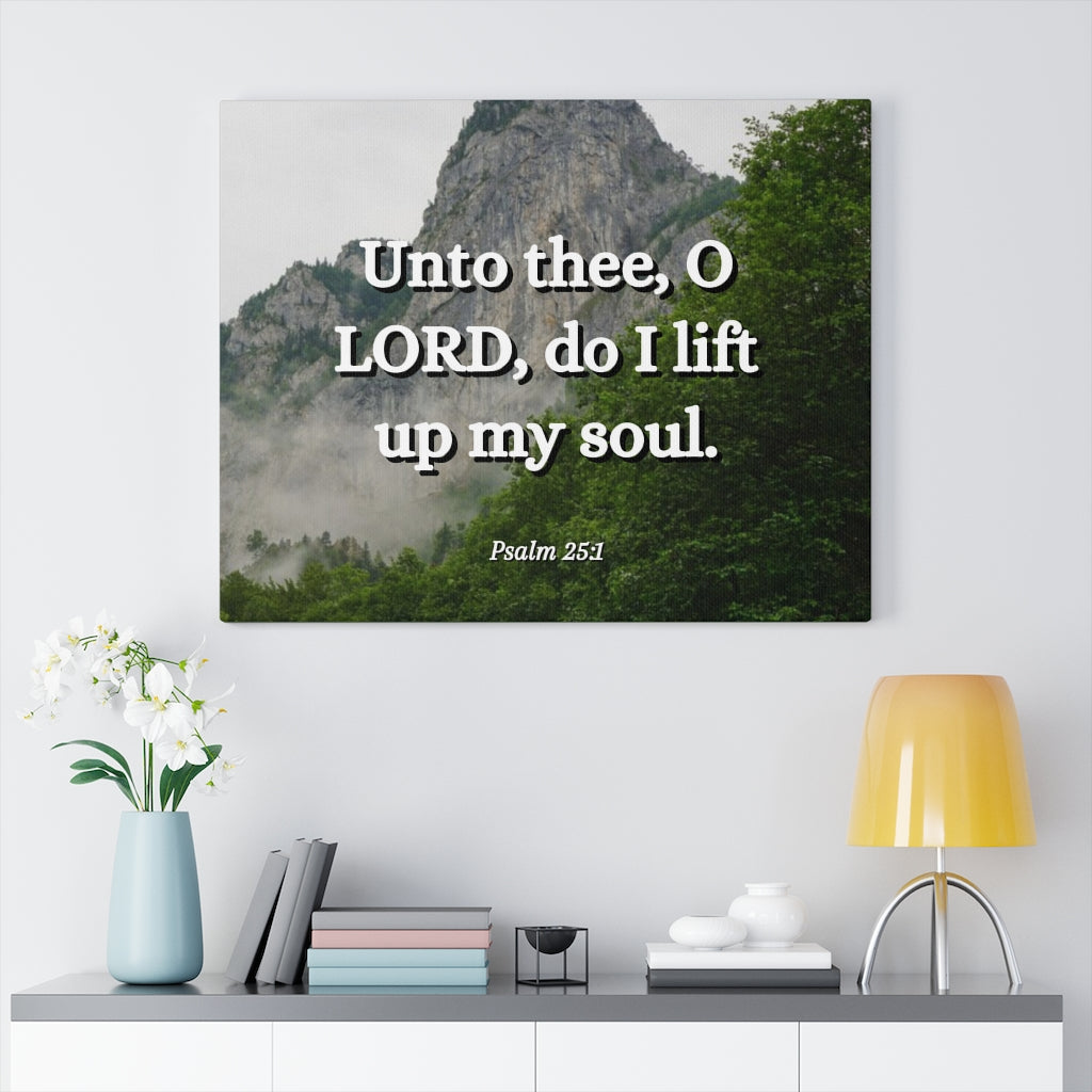 Scripture Walls Lift Up Psalm 25:1 Bible Verse Canvas Christian Wall Art Ready to Hang Unframed-Express Your Love Gifts