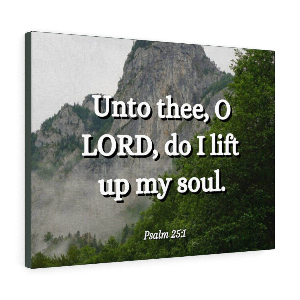 Scripture Walls Lift Up Psalm 25:1 Bible Verse Canvas Christian Wall Art Ready to Hang Unframed-Express Your Love Gifts