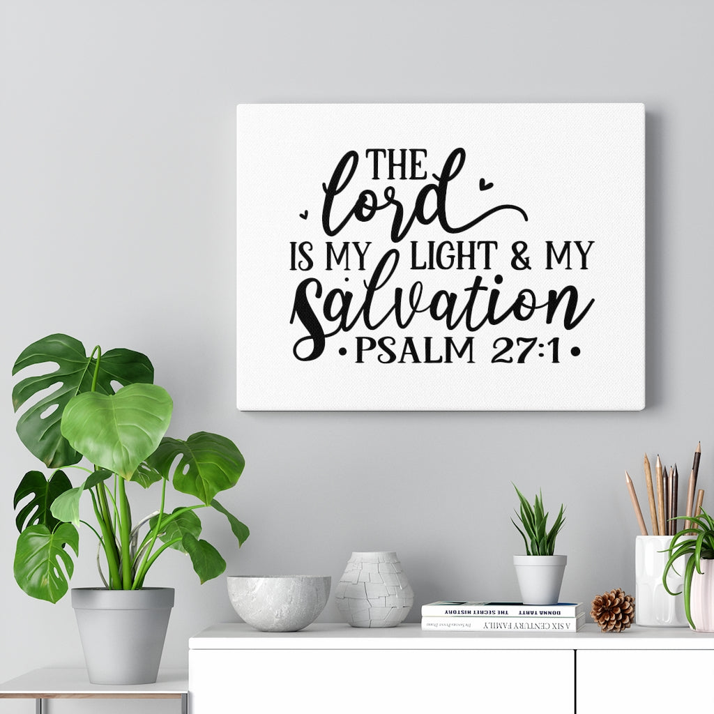 Scripture Walls Light & My Salvation Psalm 27:1 Bible Verse Canvas Christian Wall Art Ready to Hang Unframed-Express Your Love Gifts