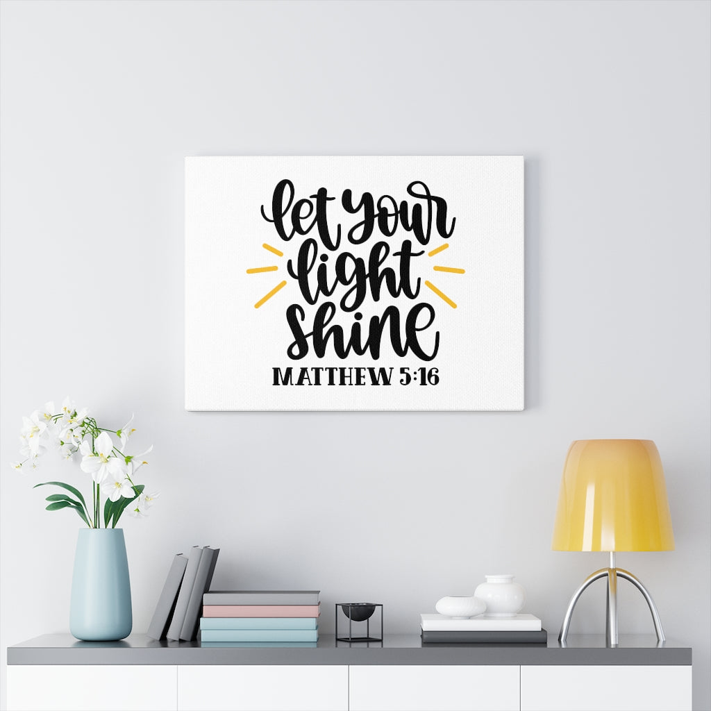 Scripture Walls Light Shine Matthew 5:16 Bible Verse Canvas Christian Wall Art Ready to Hang Unframed-Express Your Love Gifts