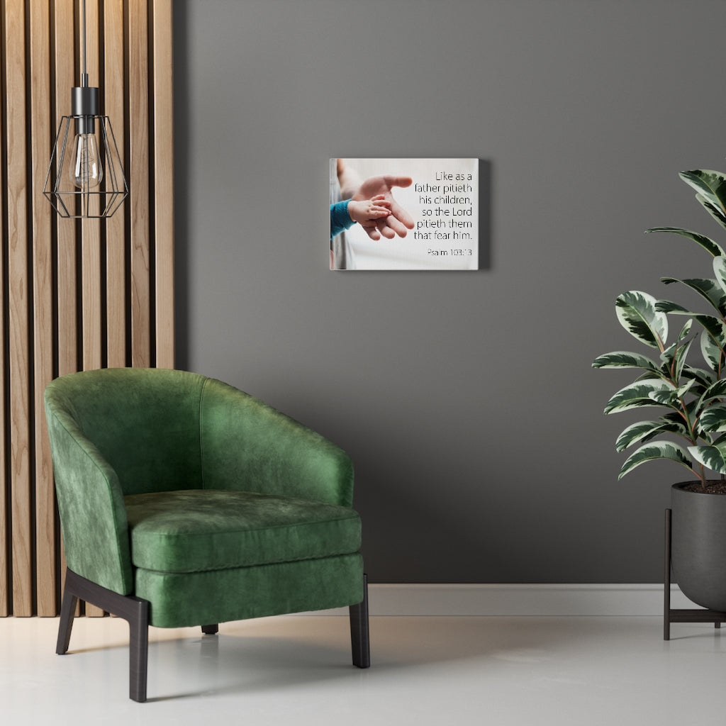 Scripture Walls Like as a Father Psalm 103:13 Bible Verse Canvas Christian Wall Art Ready to Hang Unframed-Express Your Love Gifts