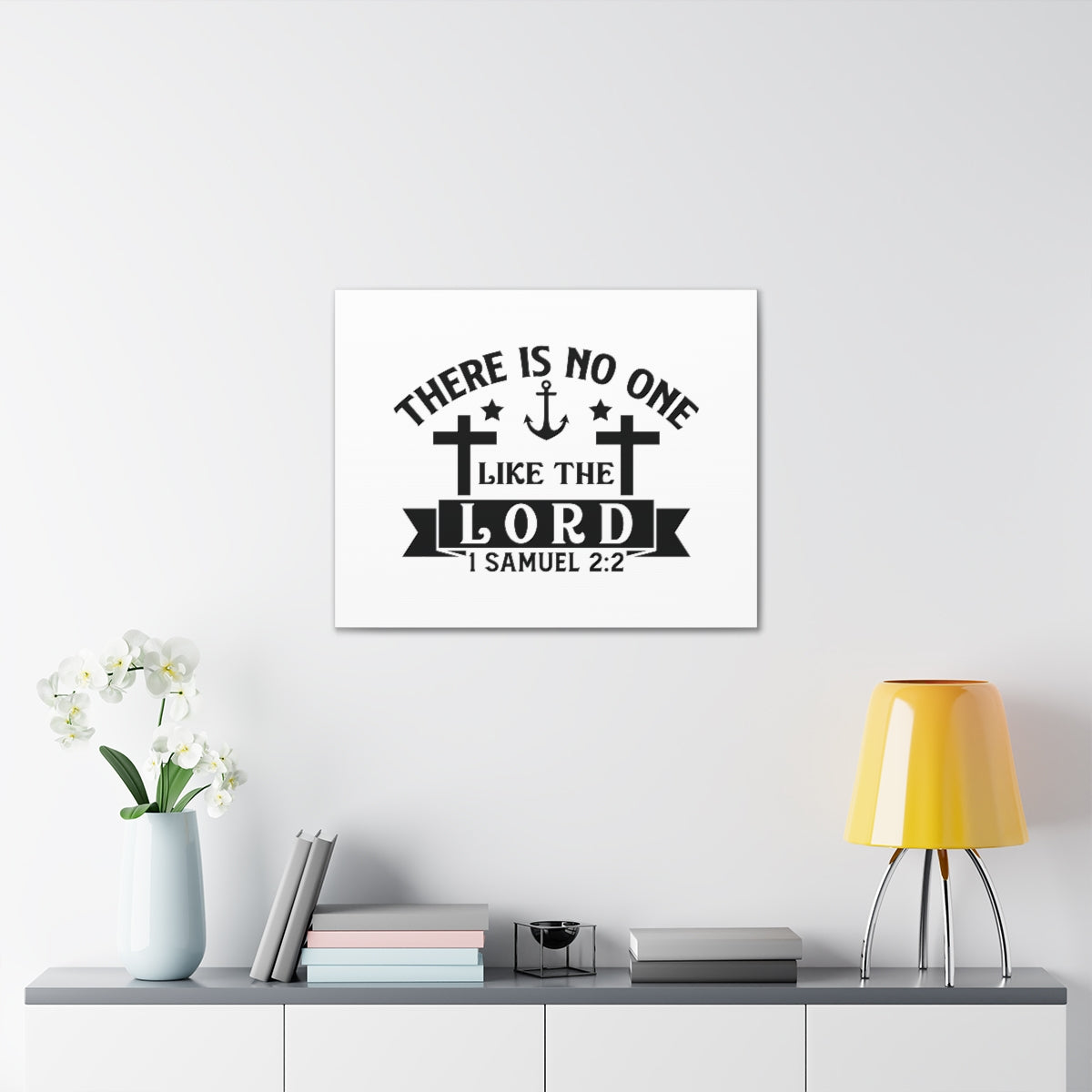 Scripture Walls Like The Lord 1 Samuel 2:2 Anchor Bible Verse Canvas Christian Wall Art Ready to Hang Unframed-Express Your Love Gifts