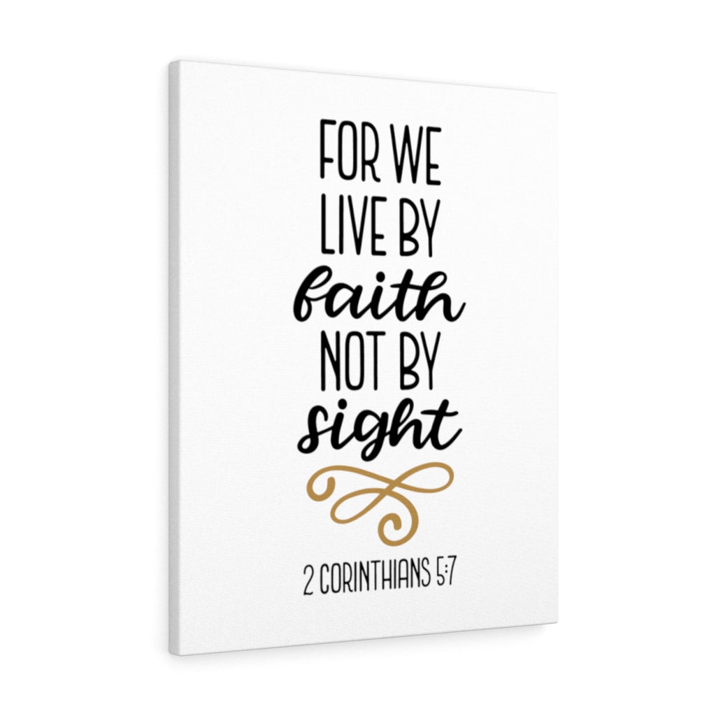 Scripture Walls Live By Faith Not By Sight 2 Corinthians 5:7 Bible Verse Canvas Christian Wall Art Ready to Hang Unframed-Express Your Love Gifts