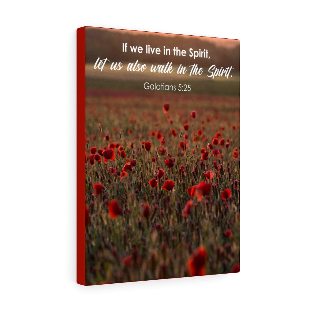 Scripture Walls Live in The Spirit Galatians 5:25 Bible Verse Canvas Christian Wall Art Ready to Hang Unframed-Express Your Love Gifts