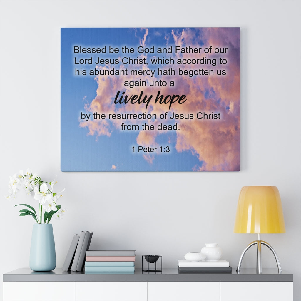 Scripture Walls Lively Hope 1 Peter 1:3 Bible Verse Canvas Christian Wall Art Ready to Hang Unframed-Express Your Love Gifts