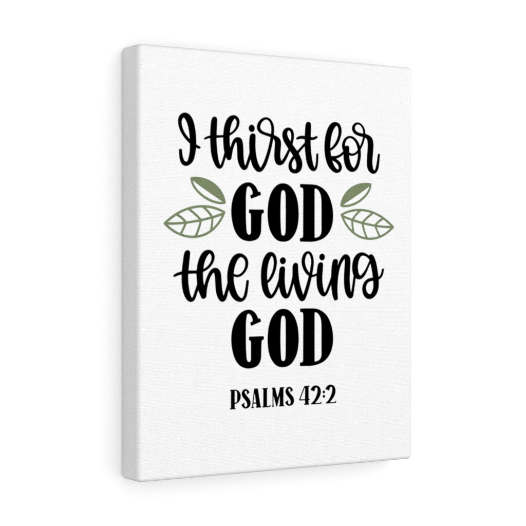 Scripture Walls Living God Psalms 42:2 Bible Verse Canvas Christian Wall Art Ready to Hang Unframed-Express Your Love Gifts