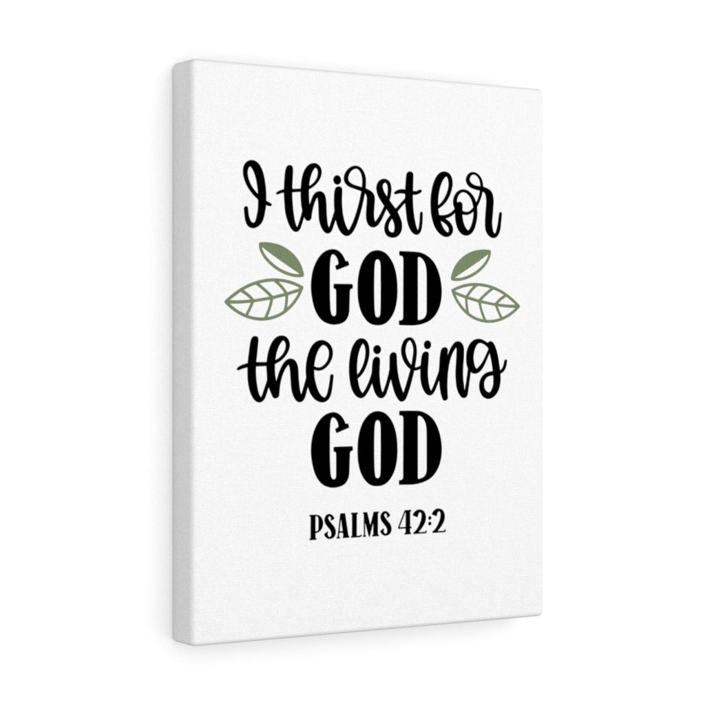 Scripture Walls Living God Psalms 42:2 Bible Verse Canvas Christian Wall Art Ready to Hang Unframed-Express Your Love Gifts
