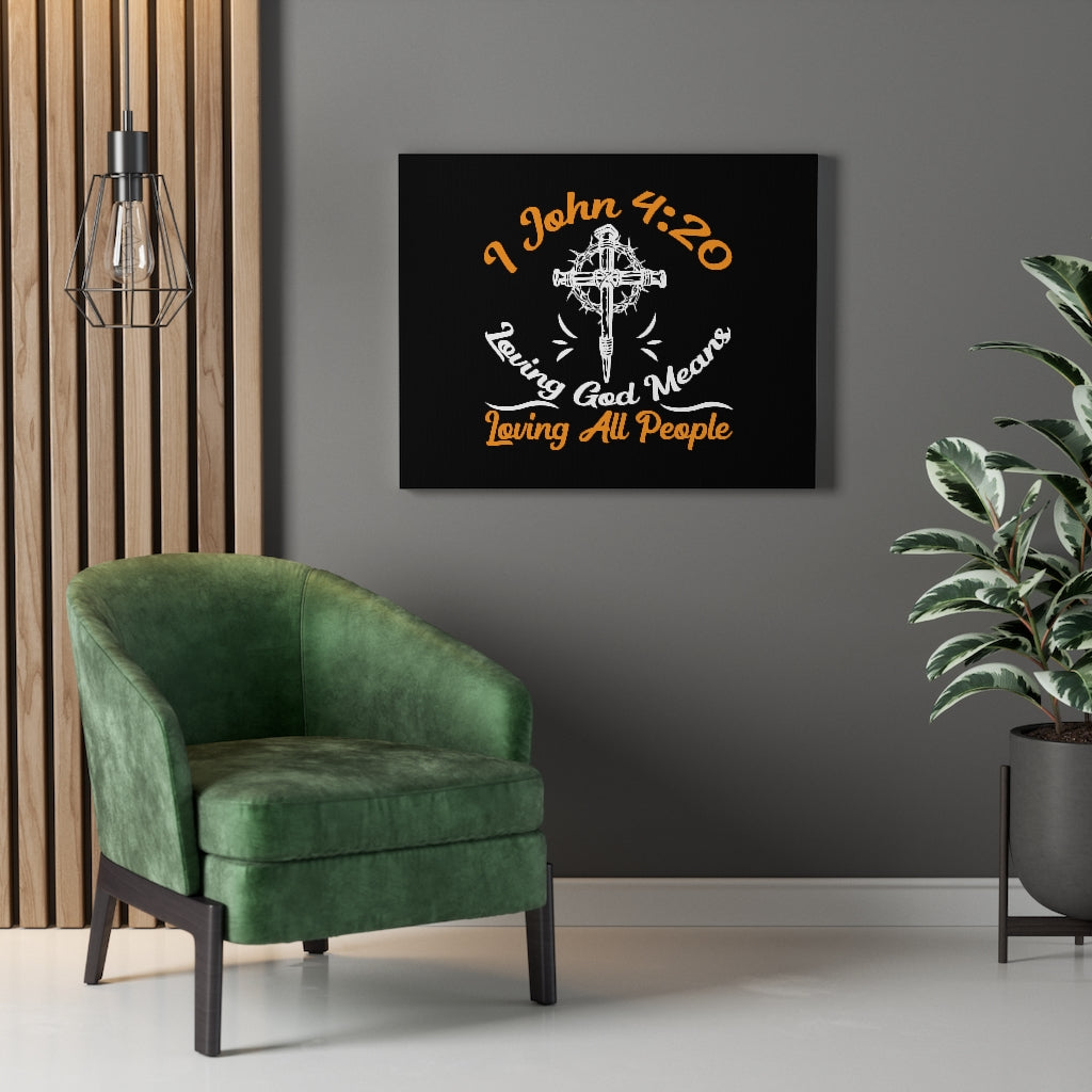 Scripture Walls Long God 1 John 4:20 Bible Verse Canvas Christian Wall Art Ready to Hang Unframed-Express Your Love Gifts