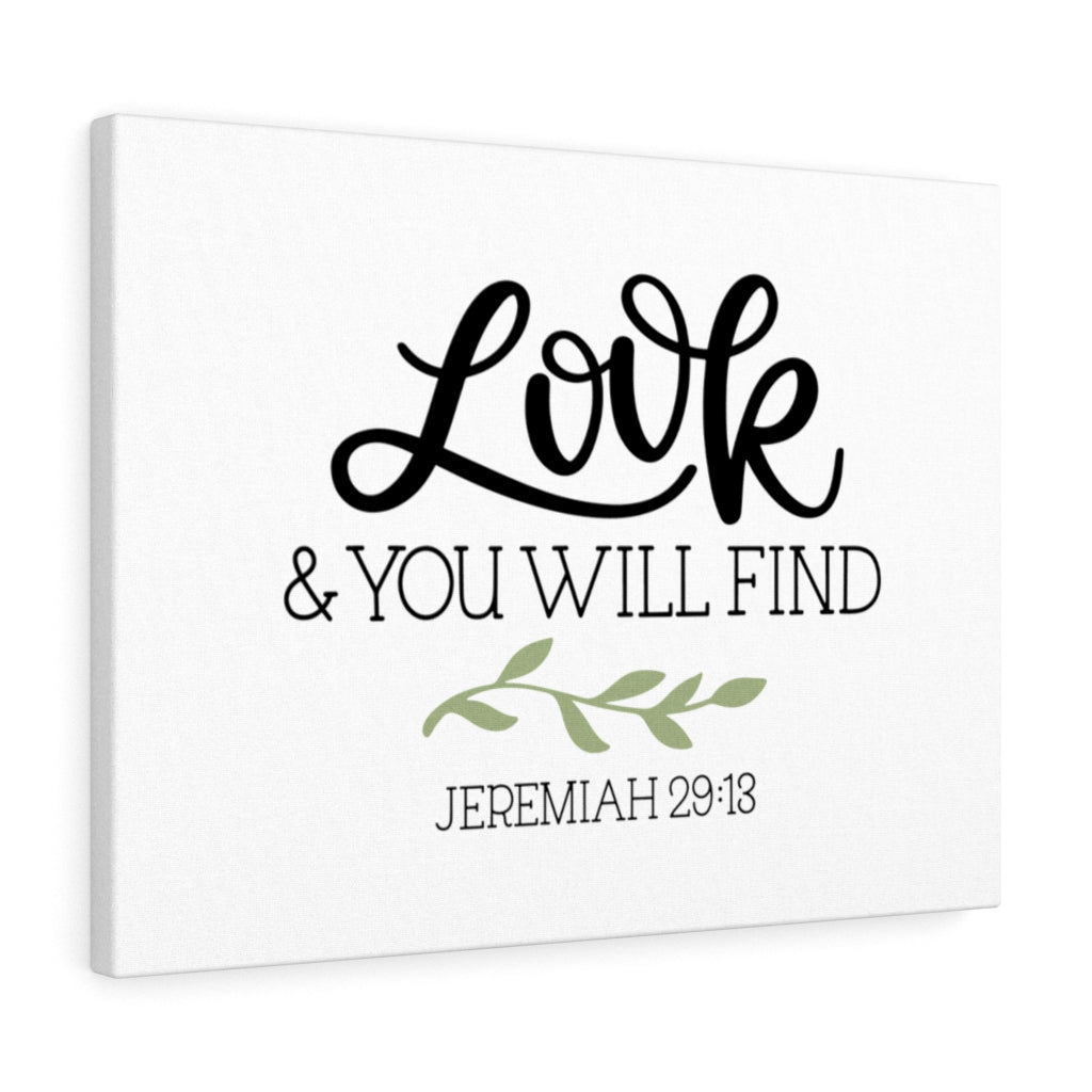 Scripture Walls Look &amp; You Will Find Jeremiah 29:13 Bible Verse Canvas Christian Wall Art Ready to Hang Unframed-Express Your Love Gifts