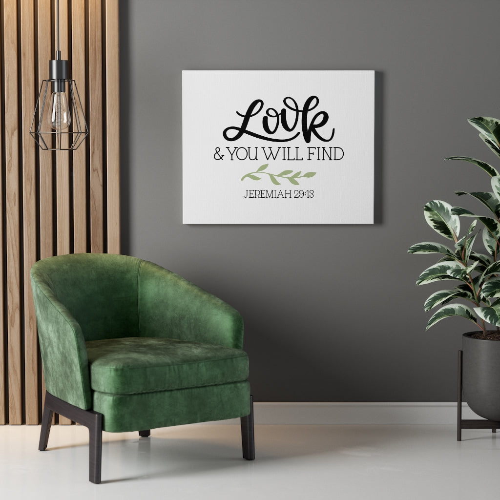 Scripture Walls Look & You Will Find Jeremiah 29:13 Bible Verse Canvas Christian Wall Art Ready to Hang Unframed-Express Your Love Gifts