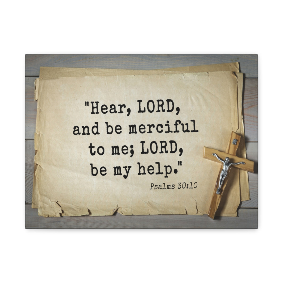 Scripture Walls Lord Be My Help Psalms 30:10 Bible Verse Canvas Christian Wall Art Ready to Hang Unframed-Express Your Love Gifts