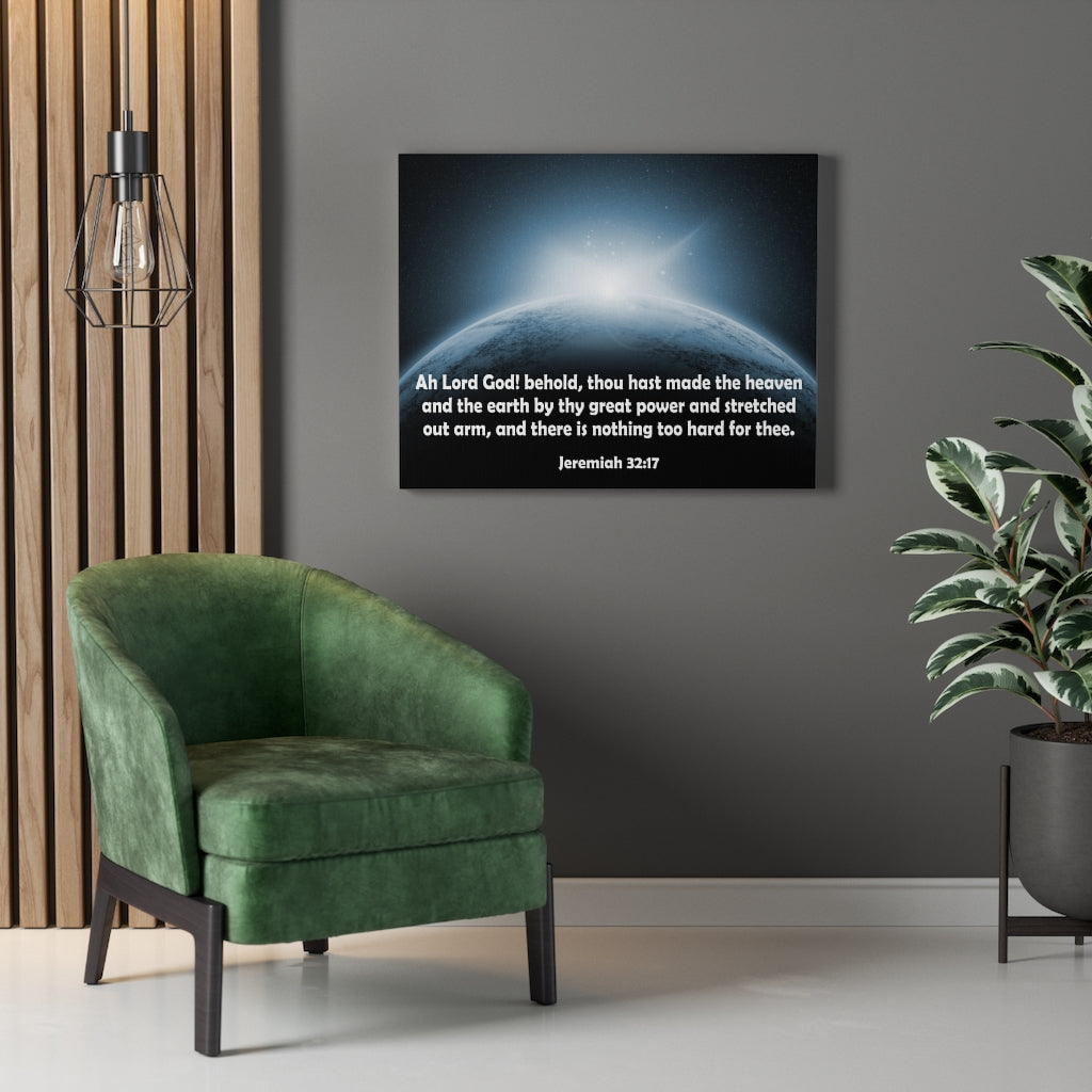 Scripture Walls Lord God Jeremiah 32:17 Bible Verse Canvas Christian Wall Art Ready to Hang Unframed-Express Your Love Gifts