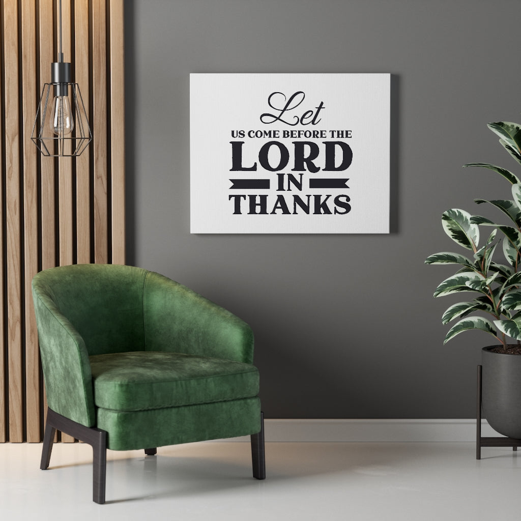 Scripture Walls Lord In Thanks Bible Verse Canvas Christian Wall Art Ready to Hang Unframed-Express Your Love Gifts