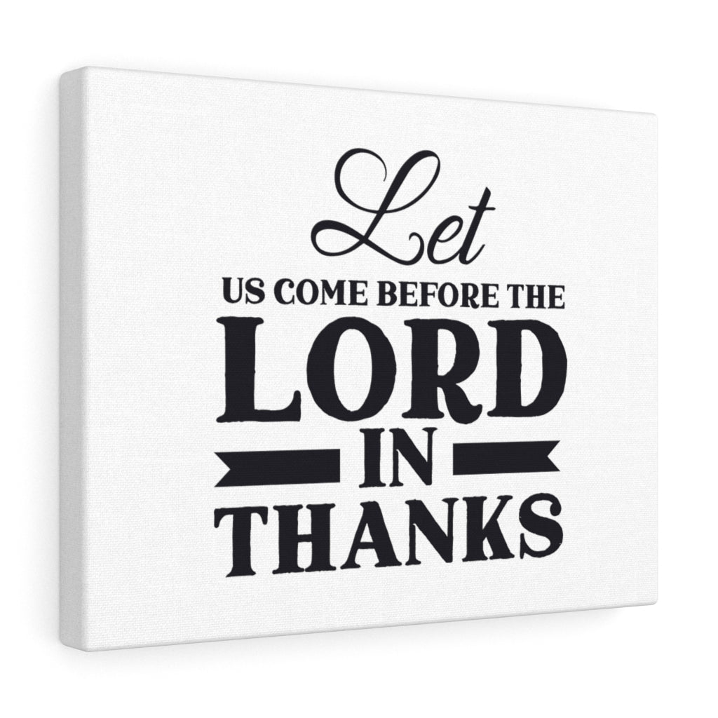 Scripture Walls Lord In Thanks Bible Verse Canvas Christian Wall Art Ready to Hang Unframed-Express Your Love Gifts