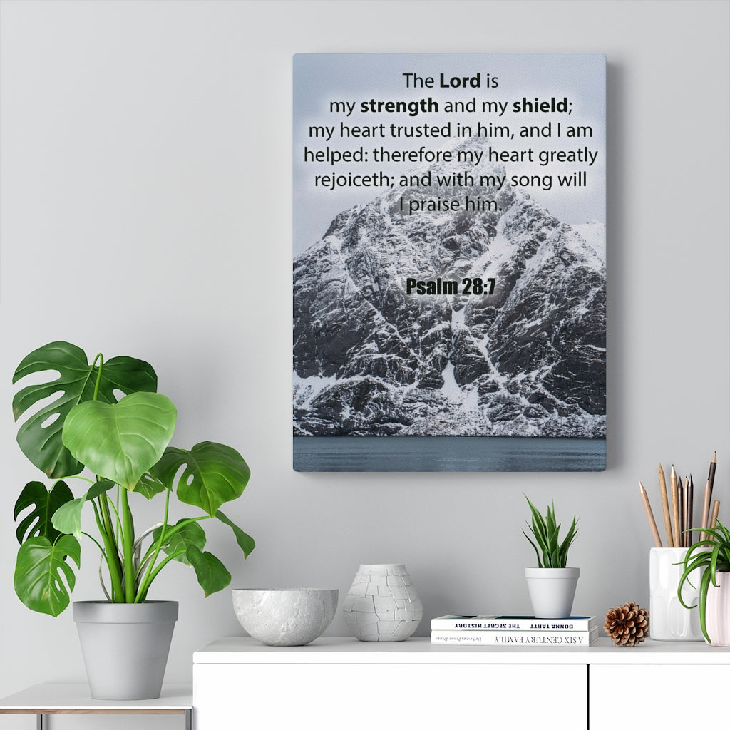 Scripture Walls Lord is My Strength and Shield Psalm 28:7 Bible Verse Canvas Christian Wall Art Ready to Hang Unframed-Express Your Love Gifts