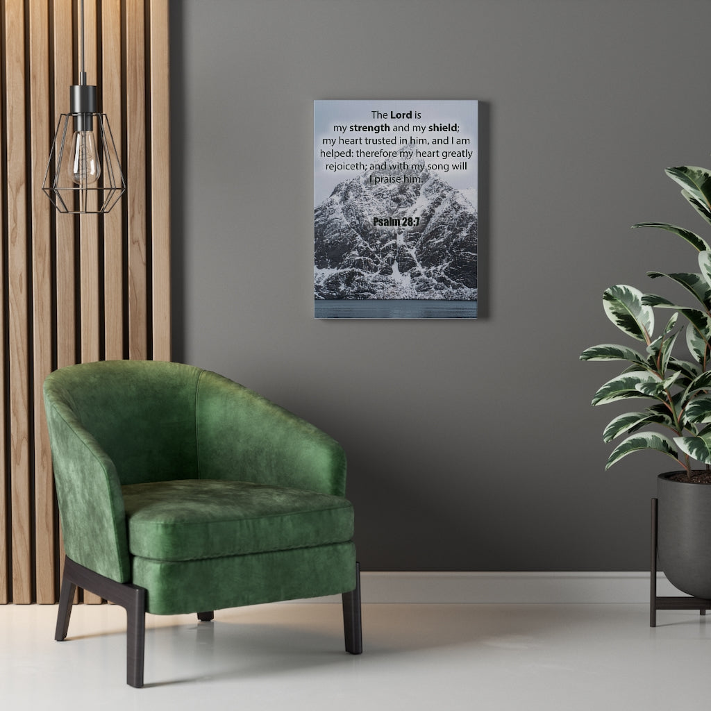 Scripture Walls Lord is My Strength and Shield Psalm 28:7 Bible Verse Canvas Christian Wall Art Ready to Hang Unframed-Express Your Love Gifts