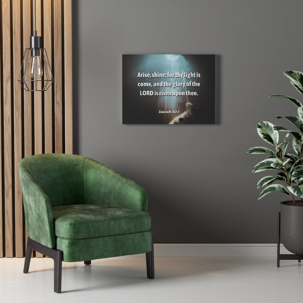 Scripture Walls Lord Is Risen Isaiah 60:1 Bible Verse Canvas Christian Wall Art Ready to Hang Unframed-Express Your Love Gifts