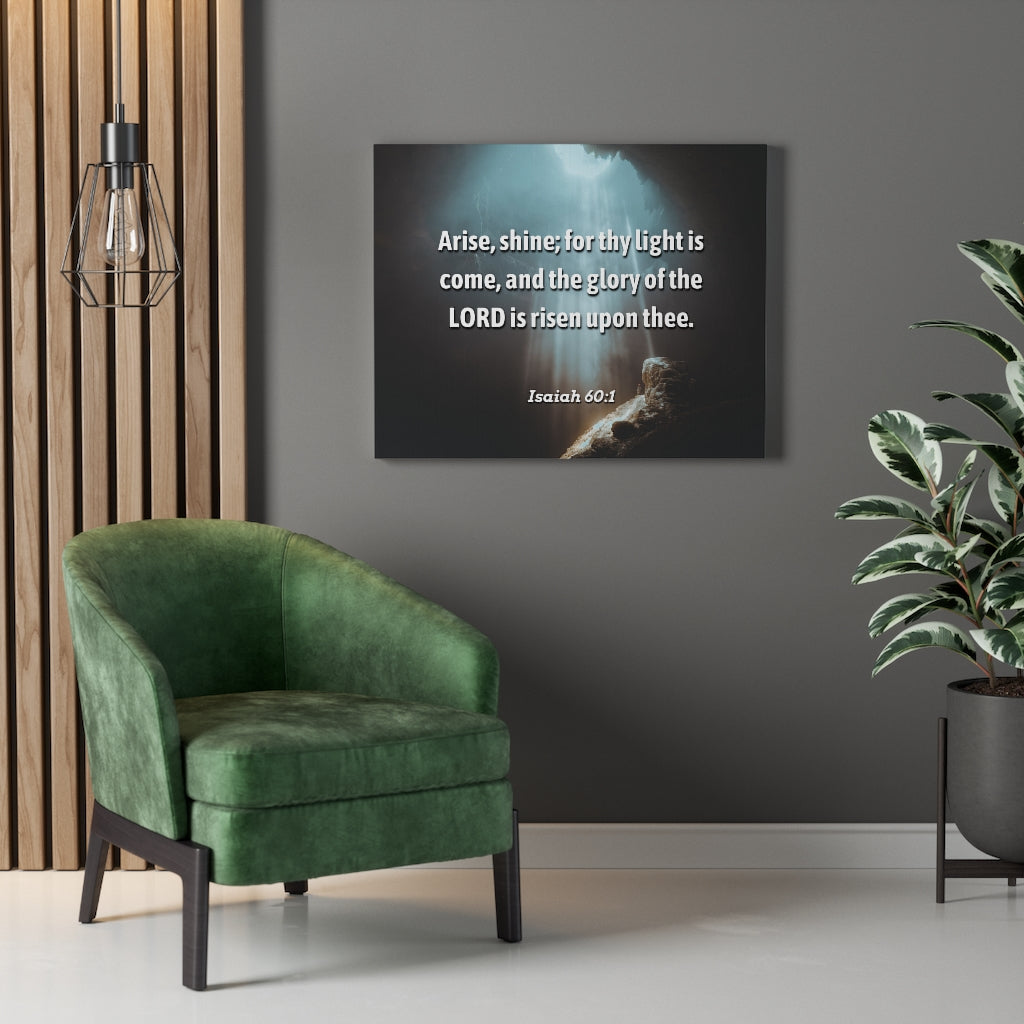 Scripture Walls Lord Is Risen Isaiah 60:1 Bible Verse Canvas Christian Wall Art Ready to Hang Unframed-Express Your Love Gifts