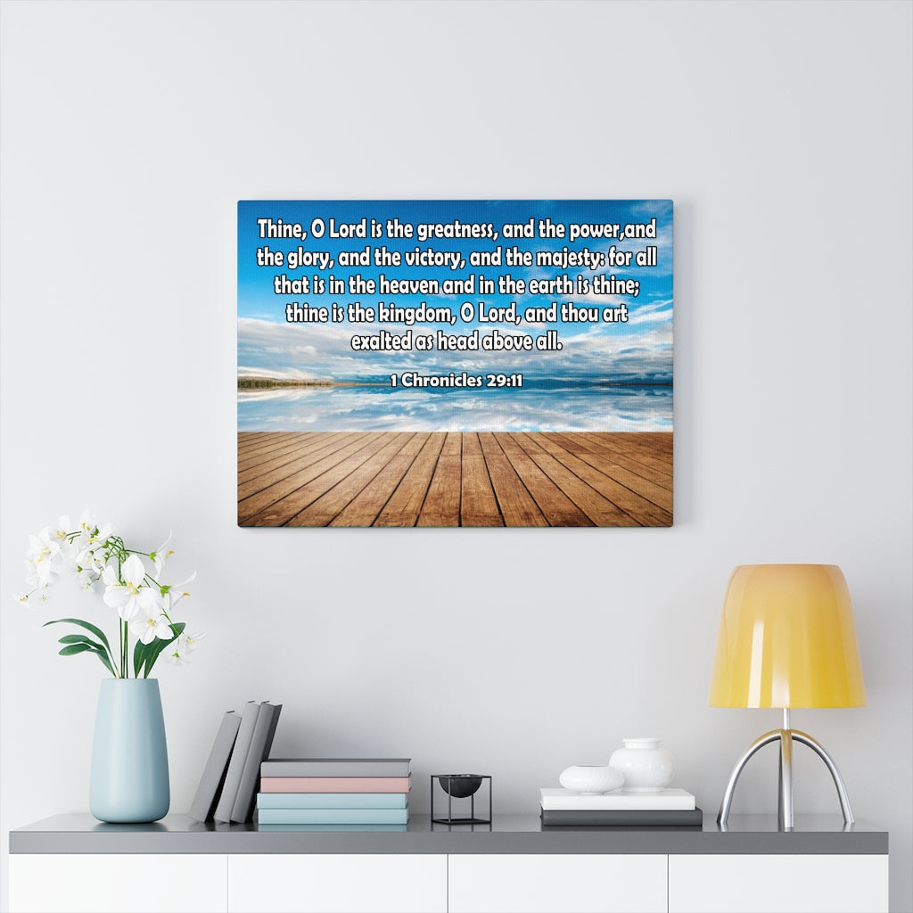 Scripture Walls Lord is The Greatness 1 Chronicles 29:11 Bible Verse Canvas Christian Wall Art Ready to Hang Unframed-Express Your Love Gifts