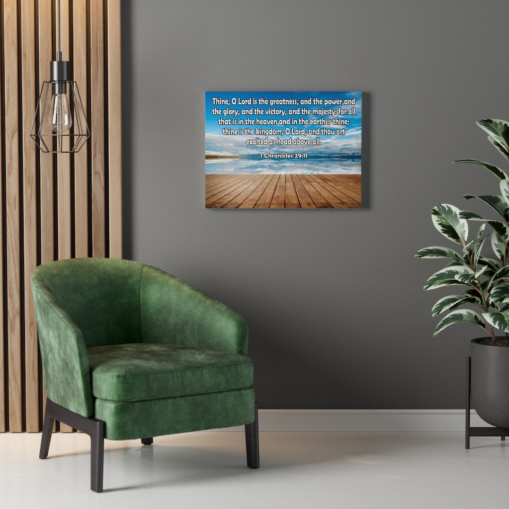 Scripture Walls Lord is The Greatness 1 Chronicles 29:11 Bible Verse Canvas Christian Wall Art Ready to Hang Unframed-Express Your Love Gifts
